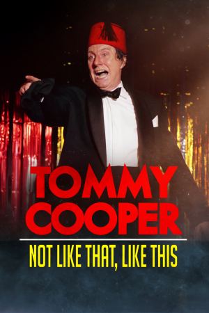 ტომი კუპერი (ქართულად) / tomi kuperi (qartulad) / Tommy Cooper: Not Like That, Like This